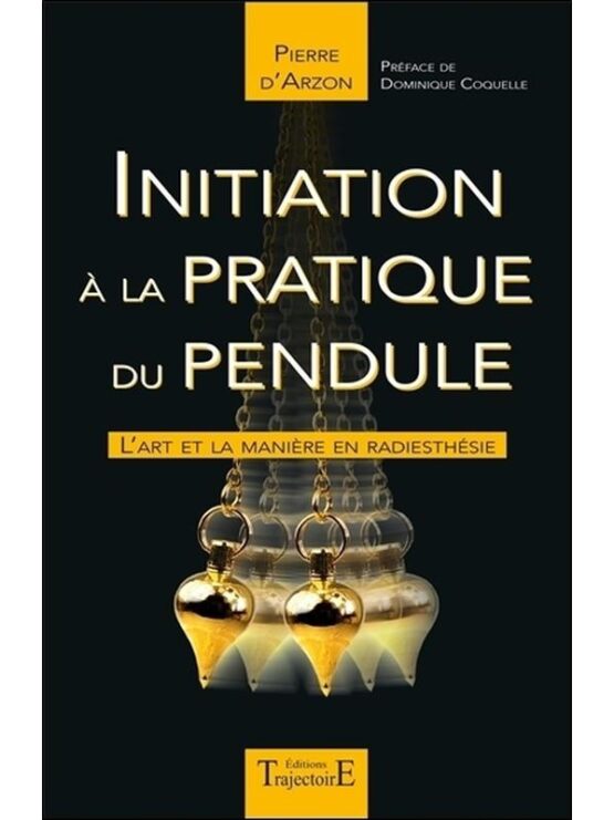 Livre "initiation à la pratique du pendule"