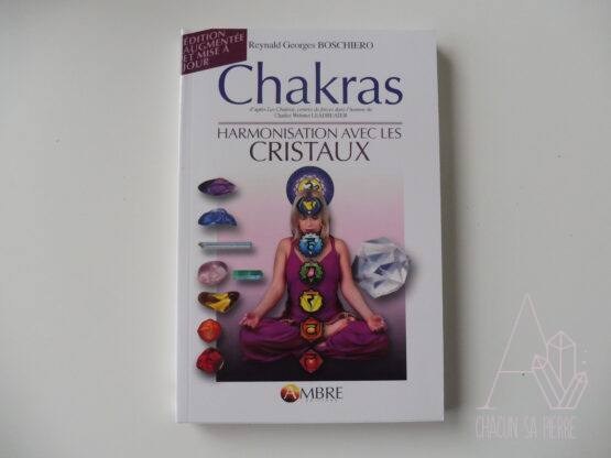 Chakras harmonisation avec les cristaux