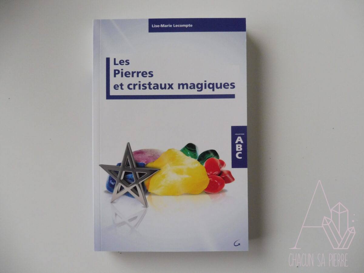 Les pierres et cristaux magiques