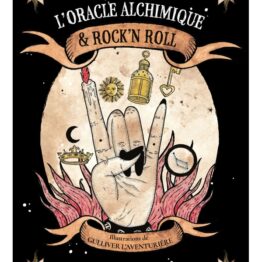 Oracle alchimique et rock'n roll
